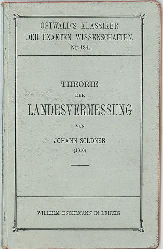 [Soldners &raquo;Theorie der Landesvermessung&laquo;]